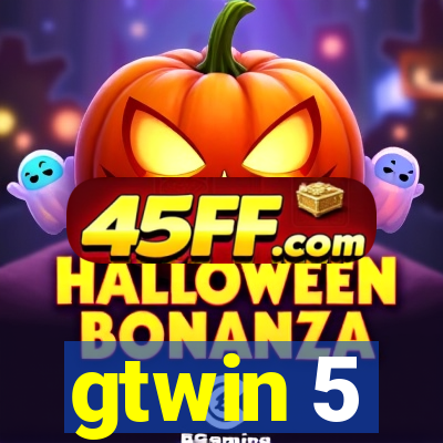 gtwin 5